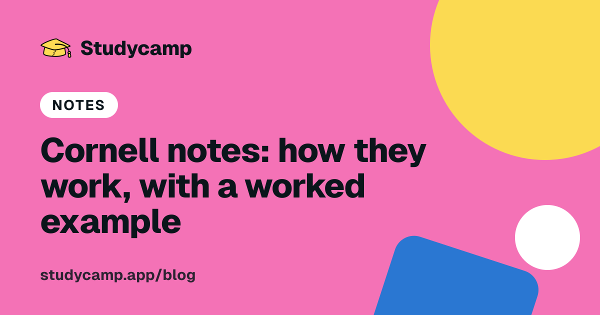 Cornell notes: how they work, with a worked example