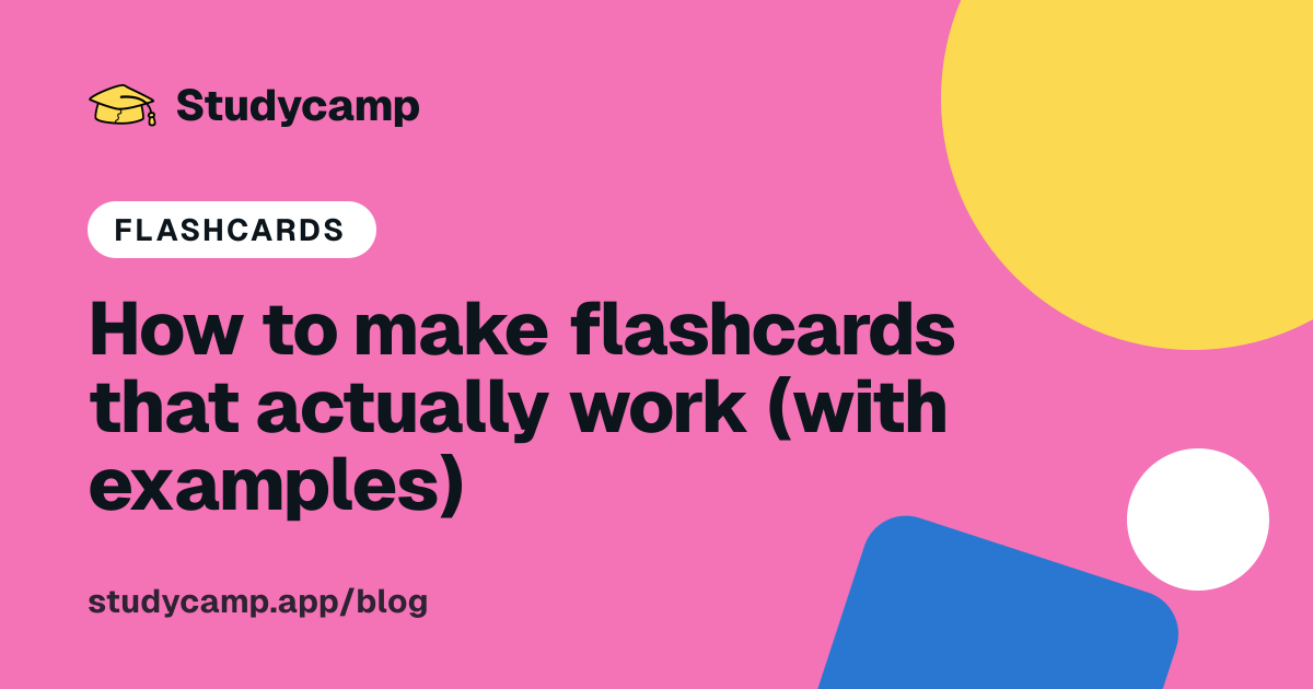 How to make flashcards that actually work (with examples)